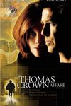 Афера Томаса Крауна (1999)