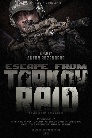 Escape from Tarkov. Raid   