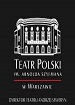   / Teatr Polski w Warszawie ()